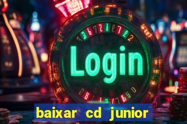 baixar cd junior marques 2024